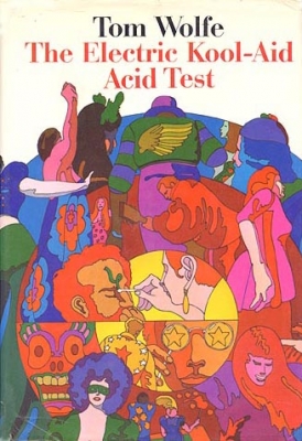 The Electric Kool-Aid Acid Test