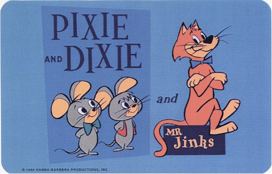 Pixie and Dixie and Mr. Jinks